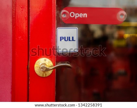 Pull sign restaurant, store, office or other