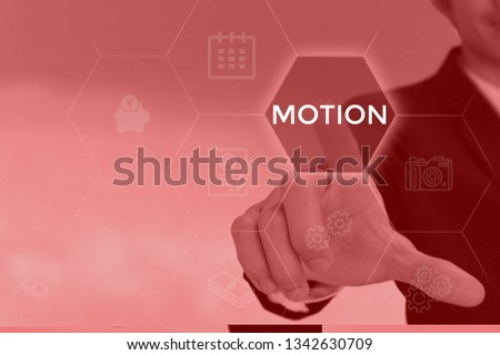 MOTION - technology and business concept