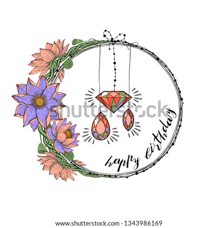 Greeting card with wreath from lotus flowers, diamond and gem stones, hand lettering happy birthday. Floral round decoration border, botanical design elements, stock vector illustration