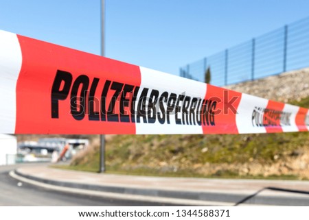 German police line at crime scene (translation: police cordon)