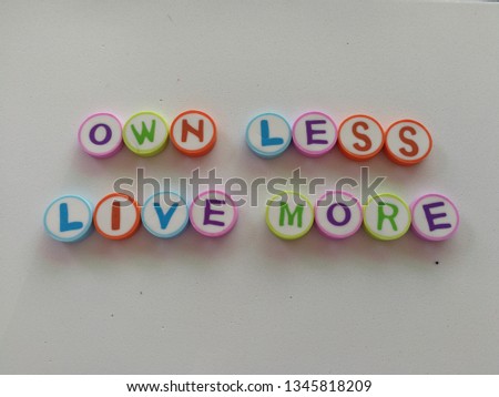 Own Less, live more