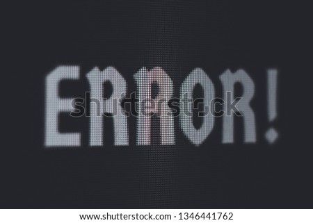 the inscription "error" on the screen. text on black background.