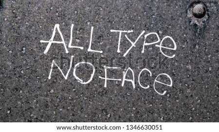 all type no face text