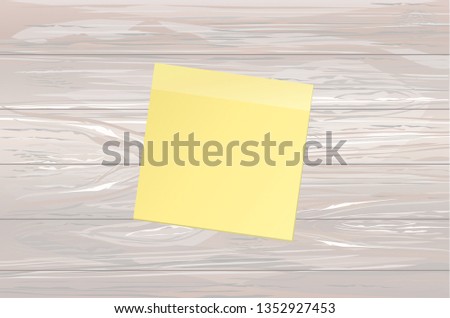 Yellow sheet of paper for notes. Sticker on wooden background. Vector illustration.