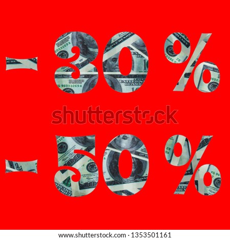 Banner of interest in the sale with the image of dollars inside. -30% -50%. text is isolated on red background. Image for project or design.