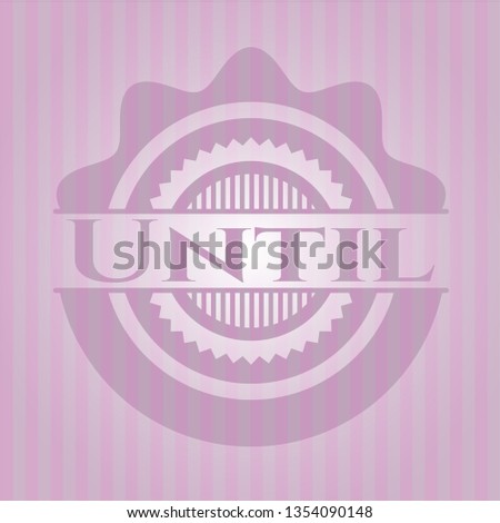 Until badge with pink background