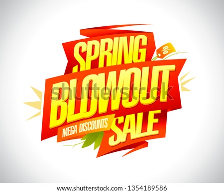 Spring blowout sale, mega discounts banner design concept Royalty-Free Stock Photo #1354189586