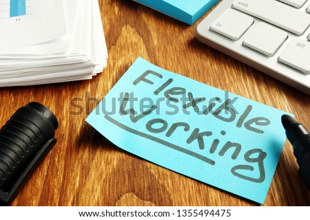 Flexible working policy concept. Piece of paper on table. Royalty-Free Stock Photo #1355494475
