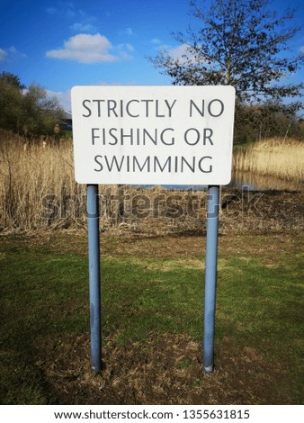 No Fishing Or Swimming Sign