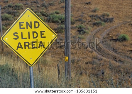 End Slide Area sign