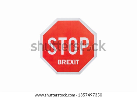 Stop brexit sign isolated on white background. Brexit concept