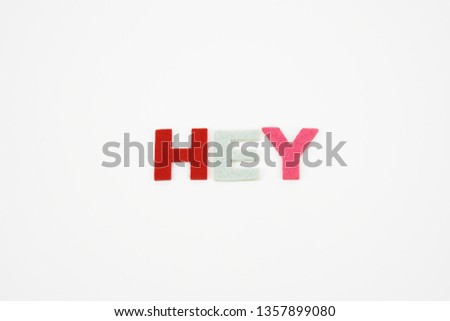 Color alphabet letter in word hey on isolated white background