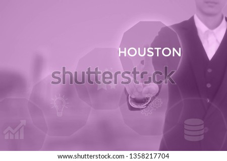 HOUSTON - technology and business concept