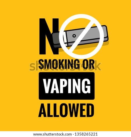 No Smoking or Vaping Allowed Sign