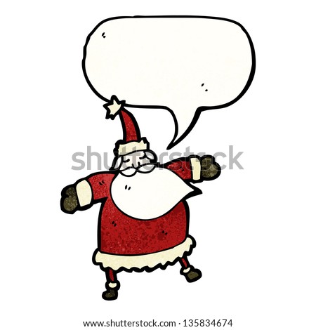 cartoon santa with speech bubble