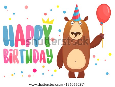 Cartoon bfunny bear holding red balloon. Happy birthday lettering illustration