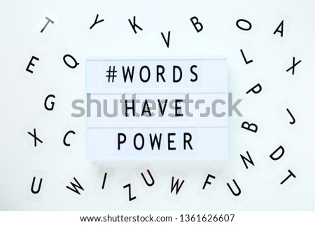 Lightbox with words Words Have Power on white background