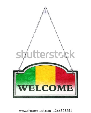 Mali welcomes you! Old metal sign isolated on white
