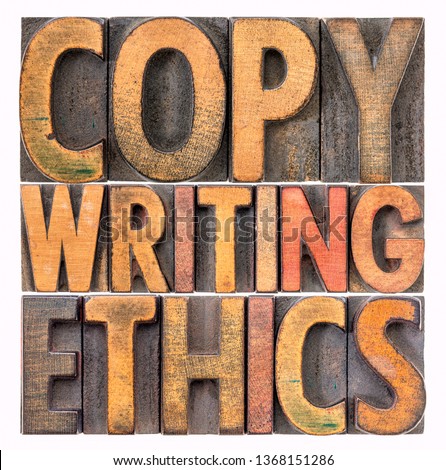 copywriting ethics - isolated word abstract in vintage letterpress wood type