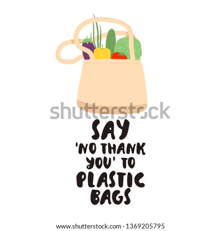 illustration of eco bag with ecological quote on white background. zero waste, ecology poster or card 