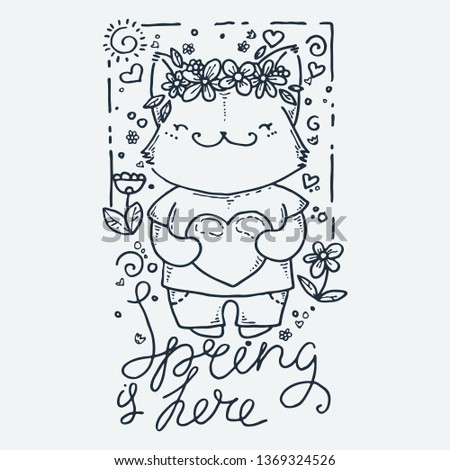 Spring is here. Cute cartoon animal. Vector clip art illustration for children design, cards, prints, coloring books. Grungy kawaii image