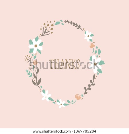 Elegant card, thanks text with hand painted pattern, wild flowers. Doodle floral summer design for holidays. Poster or postcard. Vector, clip art