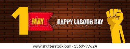 Happy labour day vector label with strong orange fist on brick wall  horizontal background. vector happy labor day background or horizontal banner with man hand. workers may day poster