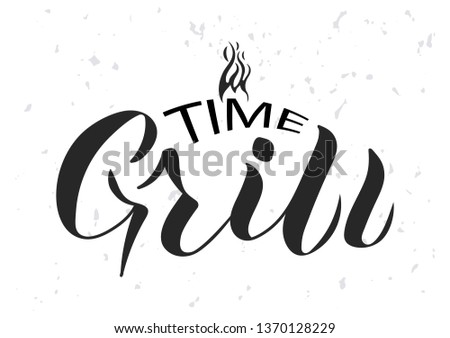 Vector Illustration of the lettering. Grill time