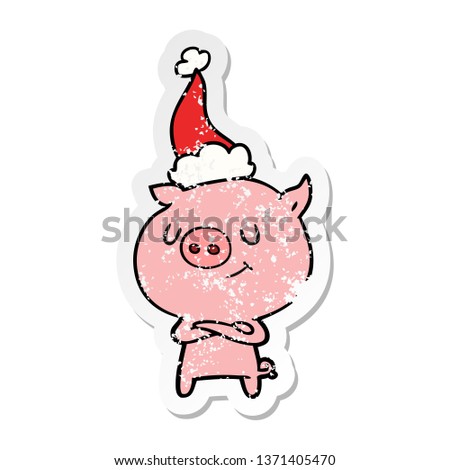happy hand drawn distressed sticker cartoon of a pig wearing santa hat