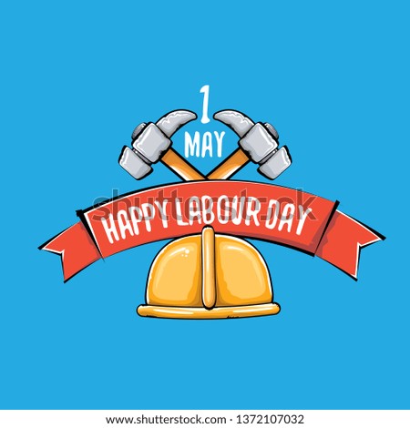 Happy labour day vector label isolated on blue. vector happy labor day background or banner with hummer . workers may day poster 