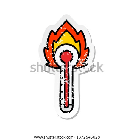 distressed sticker of a cute cartoon hot glass thermometer