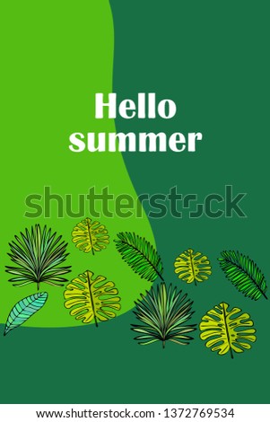 The leaves are tropical plants. Summer rest. Tropical design. Vector background.