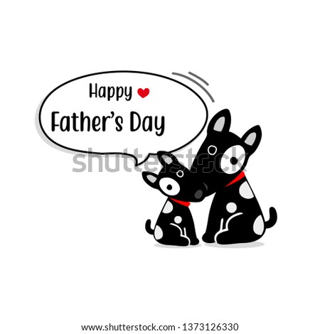 Happy Father's Day card with cute Dog characters. Vector illustration in cartoon style. 