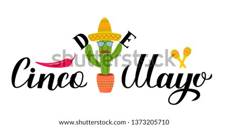 Cinco De Mayo lettering with Sombrero, pepper, cactus and maracas. Mexican fiesta typography poster. Vector template for party invitation, banner, poster, greeting card, flyer, etc.