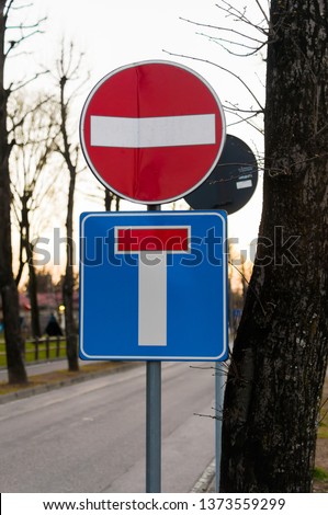 Traffic, Do Not Enter and Dead End signs, for same street, European