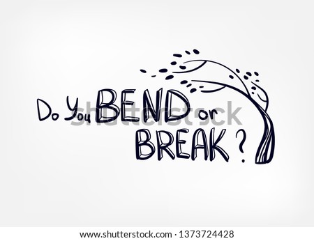 resilience bend or break vector sketch hand drawn illustration line Royalty-Free Stock Photo #1373724428