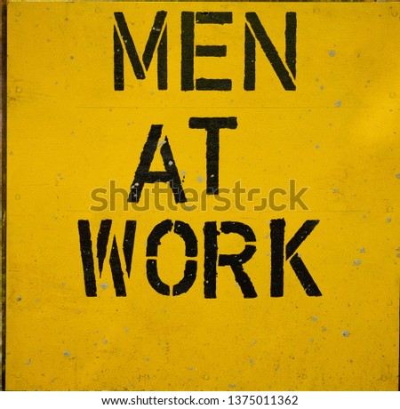Men at work sign