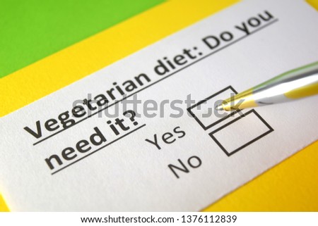  Vegetarian diet: Are you interested? yes or no