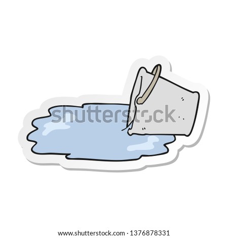 sticker of a cartoon spilled bucket