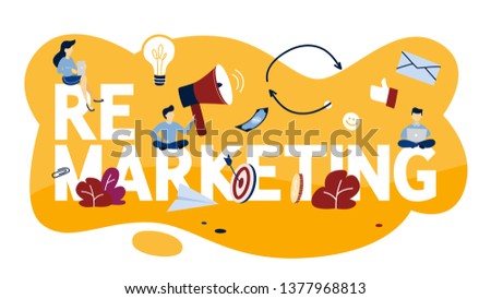 Remarketing concept illustration. Business strategy or campaign for sales increase. Isolated flat  illustration