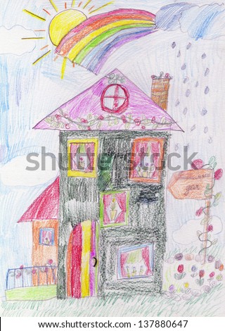 Home. Child's drawing. Colored pencils on paper. Hand drawn illustration. Big house, sun, cloud with rain drops and rainbow. 
