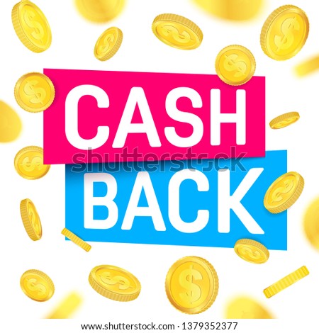 Creative illustration of cash back, cashback return, money refund tag isolated on background. Art design sticker, labels, emblem advertisement banner template. Abstract concept graphic element