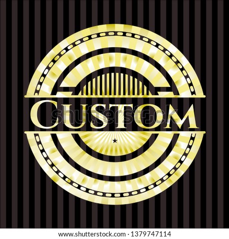Custom gold badge