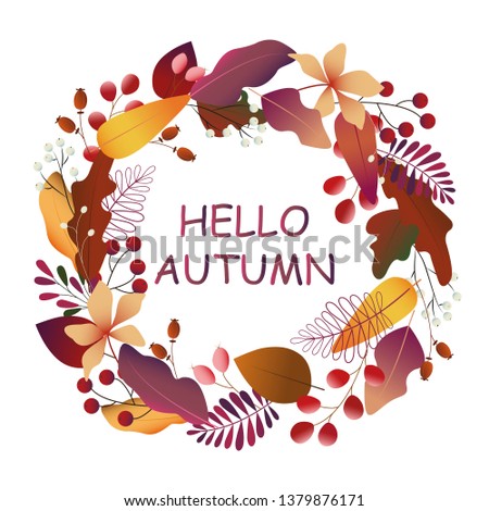 Hello autumn, leaves wreath frame, vector background with falling leaf. Leaves hand drawn backdrop.