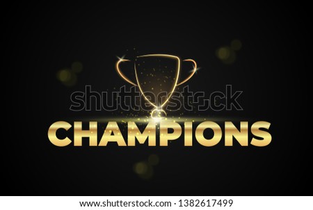 Vector Illustration word champions, Abstract image of a champion cup Royalty-Free Stock Photo #1382617499
