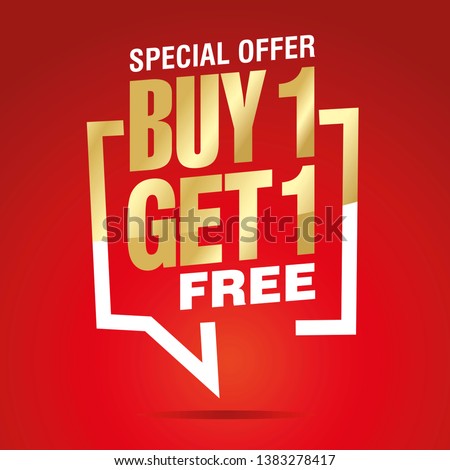 Buy 1 get 1 free in brackets speech gold white red sticker icon Royalty-Free Stock Photo #1383278417