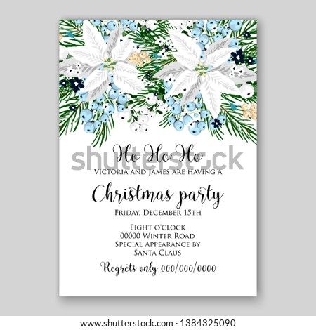 Poinsettia Christmas Party Invitation Winter white flower wreath illustration card template Fir tree branch privet blue berry