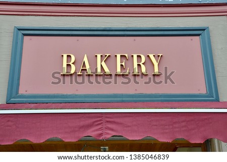 Bakery sign in front of the store