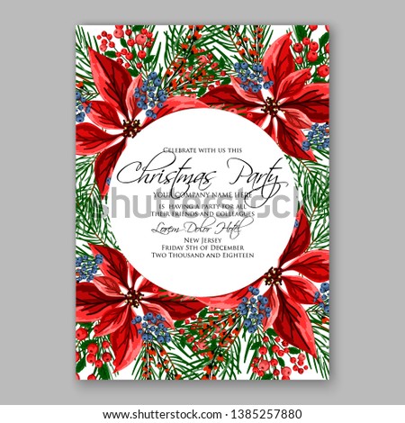 Poinsettia Christmas Party Invitation Poster Flyer for winter holiday event fiesta Red white flowers fir pine evergreen winter wreath red  blue berry