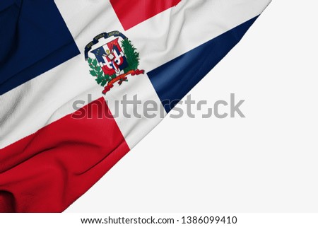 Dominican Republic flag of fabric with copyspace for your text on white background